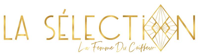 La Sélection par La Femme du Coiffeur